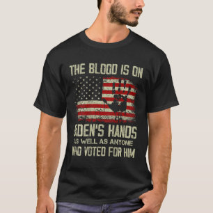 American Flag Handprint Biden Blood On His Hands ( T-Shirt