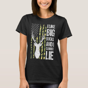 American Flag I Like Big Bucks And I Cannot Lie De T-Shirt
