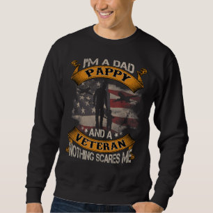 American Flag I'm A Dad Pappy And A Veteran 4th Of Sweatshirt