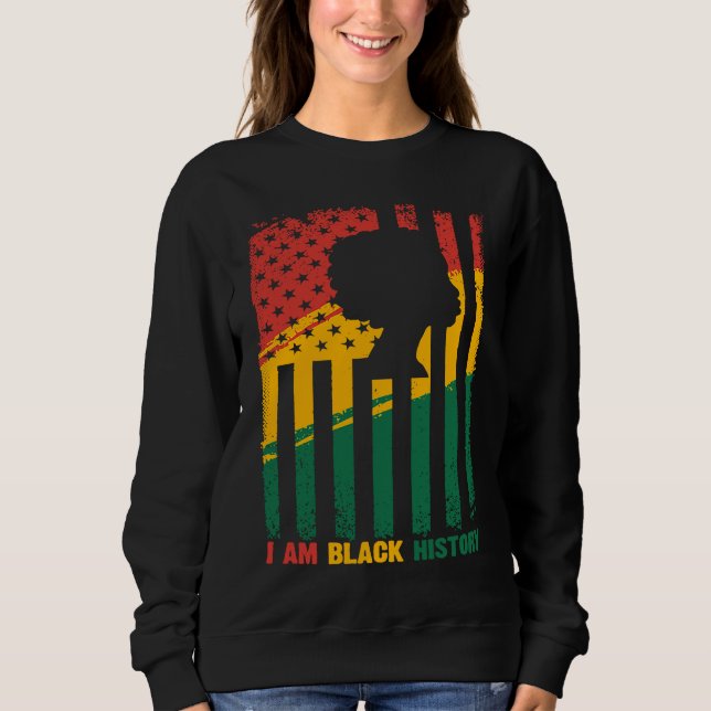 American Flag I'm Black History Month for Men Wome Sweatshirt (Front)