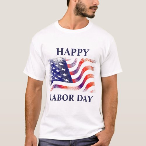 American Flag Labor Day in Red white Blue  T_Shirt