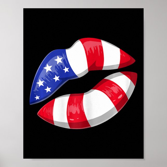 American Flag Lips 4th Of July Patriotic  Poster (Front)