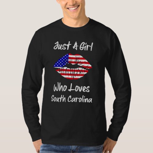 American Flag Lips Just A Girl Who Loves South Car T_Shirt