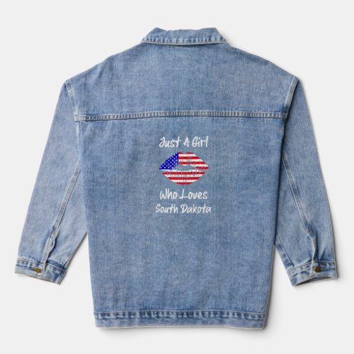 American Flag Lips Just A Girl Who Loves South Dak Denim Jacket