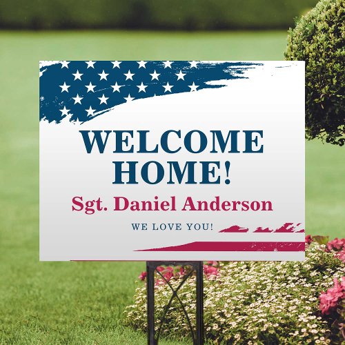 American Flag Military Welcome Home Sign