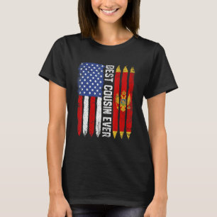 American Flag Montenegro Flag Best Cousin Ever Fam T-Shirt