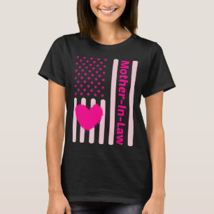 American Flag Mother In Law Mothers Day Love Son D T-Shirt