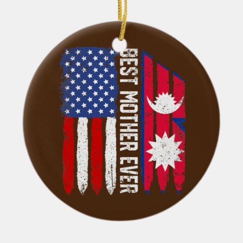 American Flag Nepal Flag Best Mother Ever Ceramic Ornament