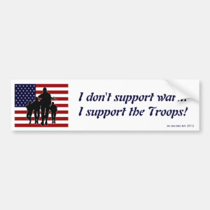 American Flag No war...I Support the Troops Bumper Sticker
