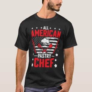 American Flag Pastry Chef Baker  All American Past T-Shirt