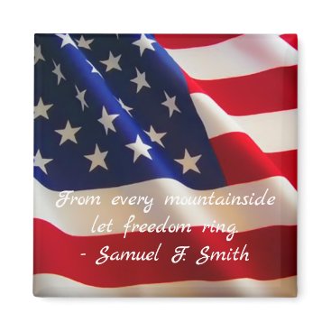 American Flag Patriotic Quote Magnet American Flag Patriotic Quote Magnet