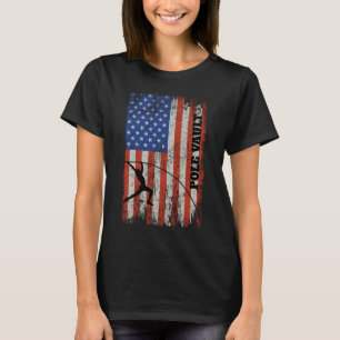 American Flag Pole Vault - Distressed Look Pole Va T-Shirt