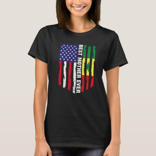 American Flag  Senegal Flag Best Mother Ever Fami T_Shirt