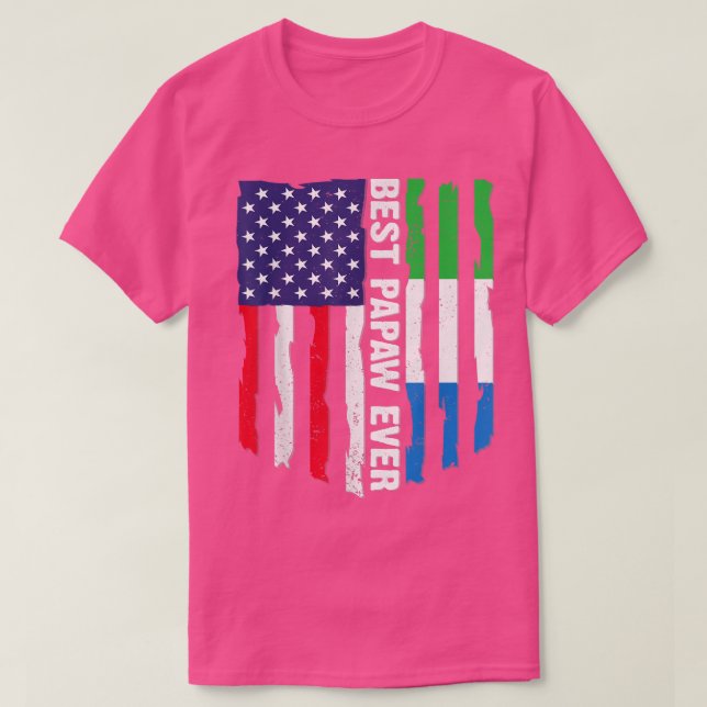 American Flag Sierra Leone Flag Best Papaw Ever Fa T-Shirt (Design Front)