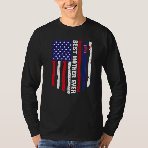 American Flag  Slovakia Flag Best Mother Ever Fam T_Shirt