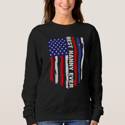 American Flag  Slovenia Flag Best Nanny Ever Fami Sweatshirt