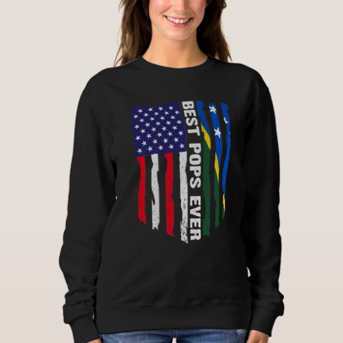 American Flag  Solomon Islands Flag Best Pops Eve Sweatshirt