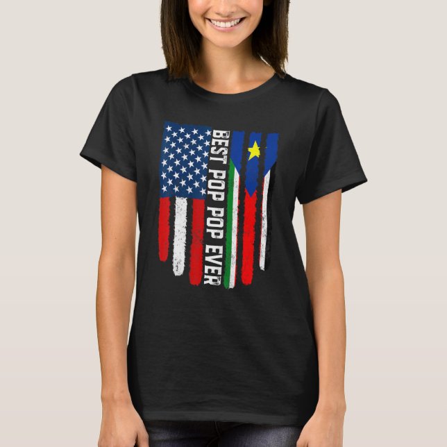 American Flag South Sudan Flag Best Pop Pop Ever F T-Shirt (Front)