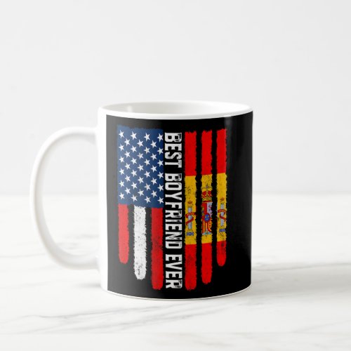 American Flag  Spain Flag Best Boyfriend Ever Fam Coffee Mug