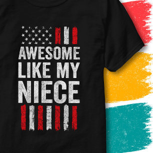 American Flag Stars Stripes Awesome Like My Niece T-Shirt