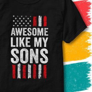 American Flag Stars Stripes Awesome Like My Sons T-Shirt