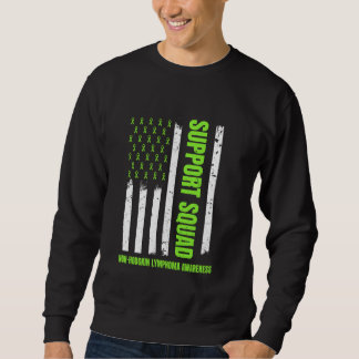 American Flag Support Squad Non-Hodgkin Lymphoma A Sweatshirt