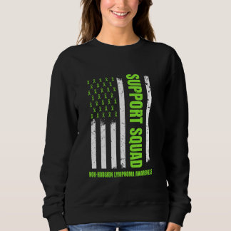 American Flag Support Squad Non-Hodgkin Lymphoma A Sweatshirt