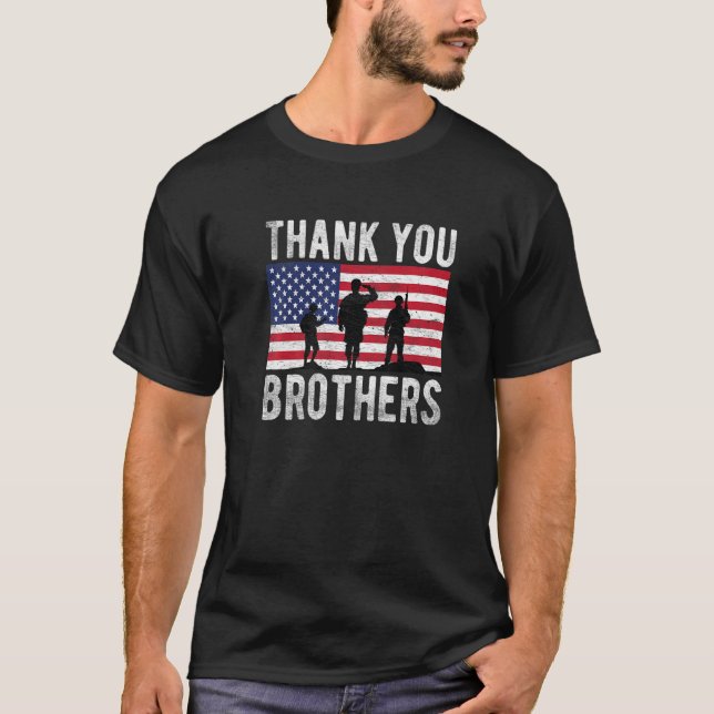 American Flag Thank You Brothers Veterans Day Patr T-Shirt (Front)