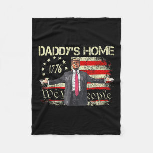 American Flag Trump 2024 Daddys Home We The Fleece Blanket