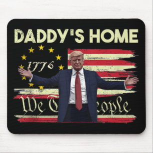 American Flag Trump Daddys Home We The People 45 4 Mouse Pad