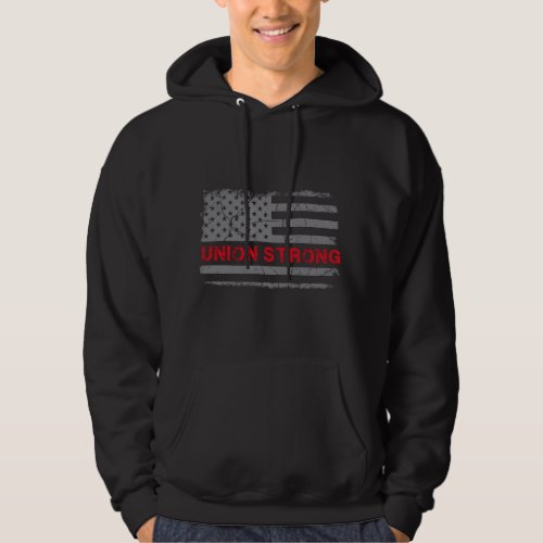 American Flag Union Strong  Hoodie