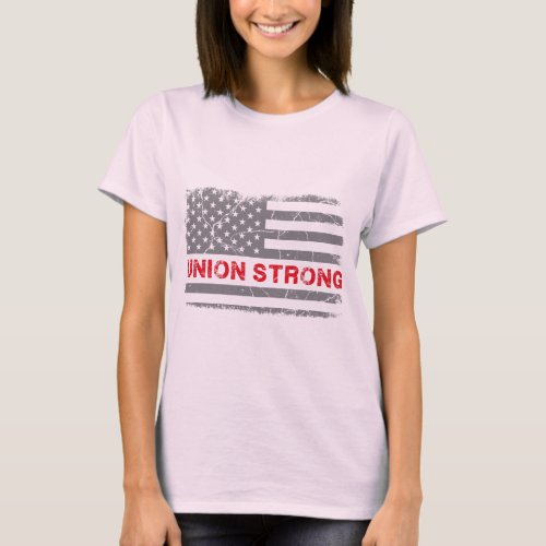 American Flag Union Strong  T_Shirt