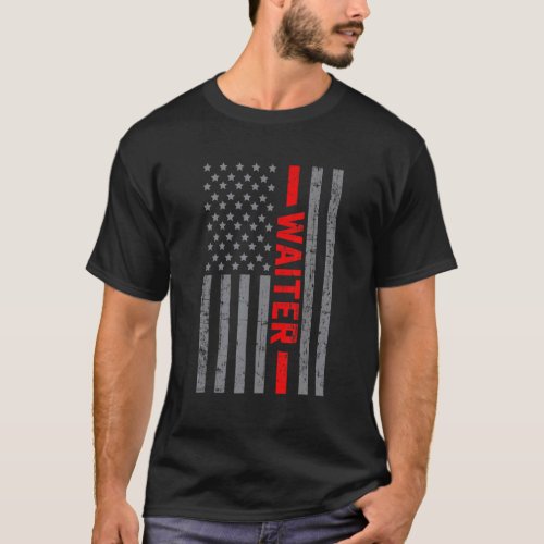 American Flag Waiter US Flag Vintage For Men Dad T_Shirt