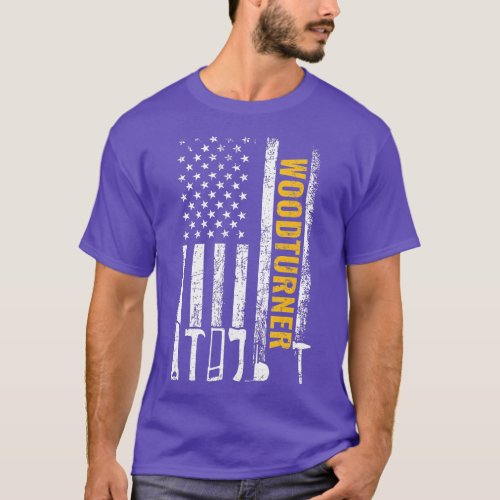 American Flag Woodturner carpenter funny woodturni T_Shirt