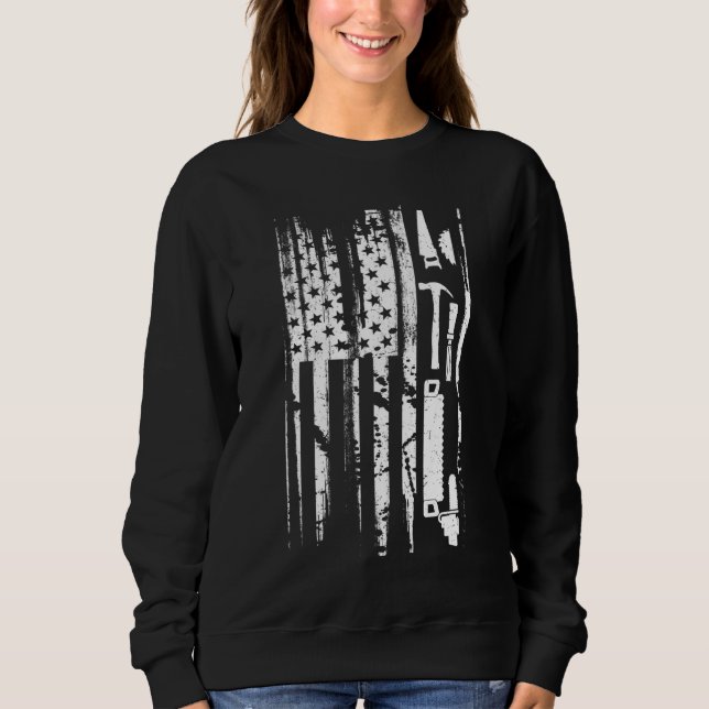 American Flag Woodworking Gift Carpenter Wood Work Sweatshirt (Front)