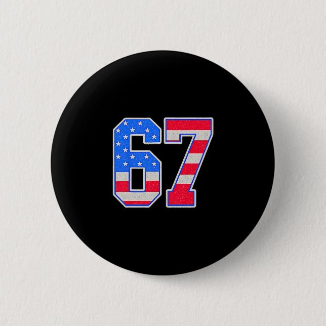 American Flage 67 Six Seven Meme  Button (Front)