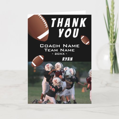 American Football Ball Black Thank you Coach Photo - American Football Balls Black Thank you Coach Card with a Photo. Football thank you coach card with photo, thank you text, coach name, team name, year, your name and football balls. Photo thank you card - add your photo into the template. Personalize the card with names and your text. 
Great thank you card for the football team coach!