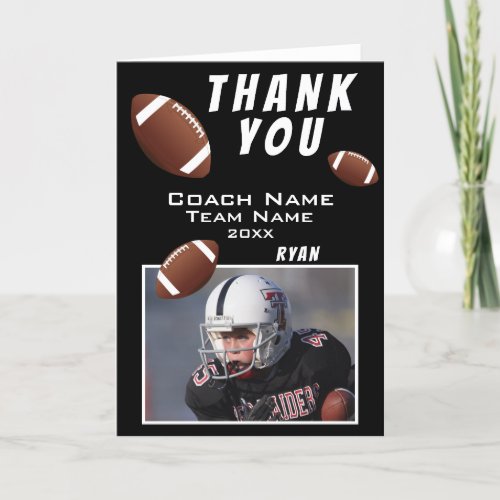 American Football Black Thank you Coach Photo Card - American Football Black Thank you Coach Photo Card. Football thank you coach card with photo, thank you text, coach name, team name, year, your name and football balls. Inside the card are more football balls. Photo thank you card - add your photo into the template. Personalize the card with names and your text. Great thank you card for the football team coach!