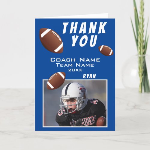 American Football Blue Thank you Coach Photo Card - American Football Blue Thank you Coach Photo Card. Football thank you coach card with photo, thank you text, coach name, team name, year, your name and football balls. Inside the card are more football balls. Photo thank you card - add your photo into the template. Personalize the card with names and your text. Great thank you card for the football team coach!