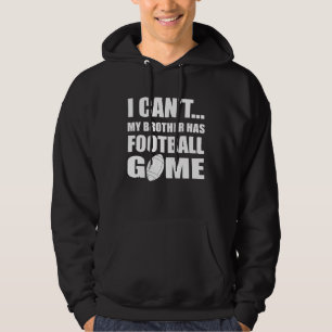 American Football Brother Player Footballer Footba Hoodie