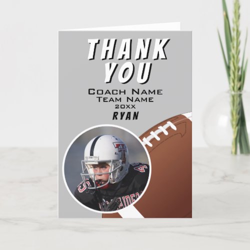 American Football Coach Football Ball Grey Photo Thank You Card - Black American Football Coach Football Ball Grey Photo Thank You Card. Thank you football coach card with a photo in oval frame, coach name, team name, year, player`s name. Personalized photo thank you card - add your photo into the template. Great thank you card for the football team coach!