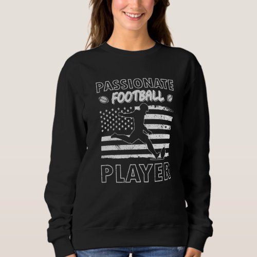 American football equipment passionate football pl sweatshirt