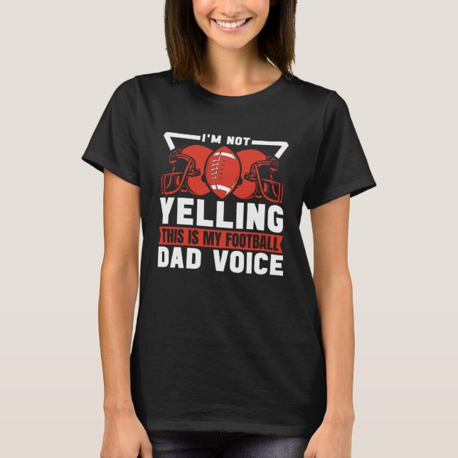 American Football Father Footballer  Player Footba T-Shirt (Front)