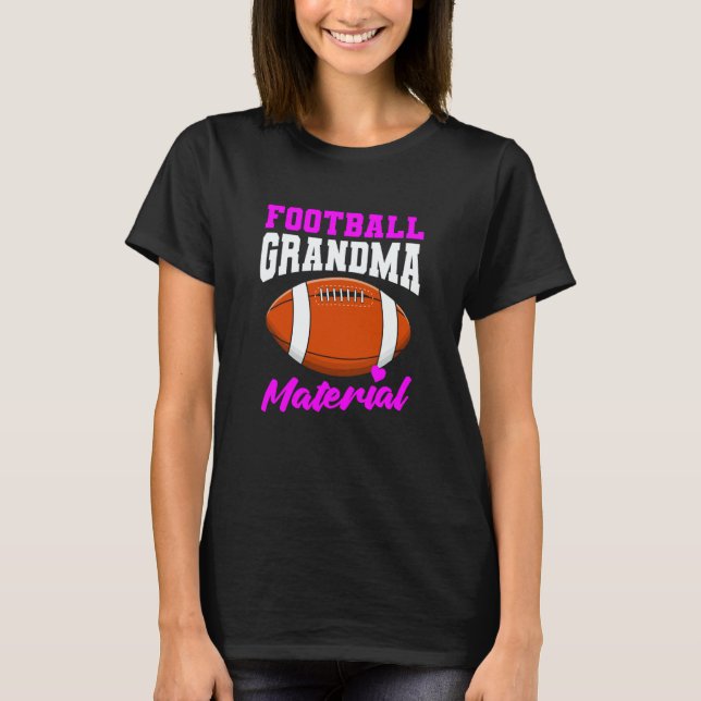 American Football Grandmother Footballer Football  T-Shirt (Front)
