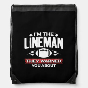 American Football Lineman They Warned You About Drawstring Bag