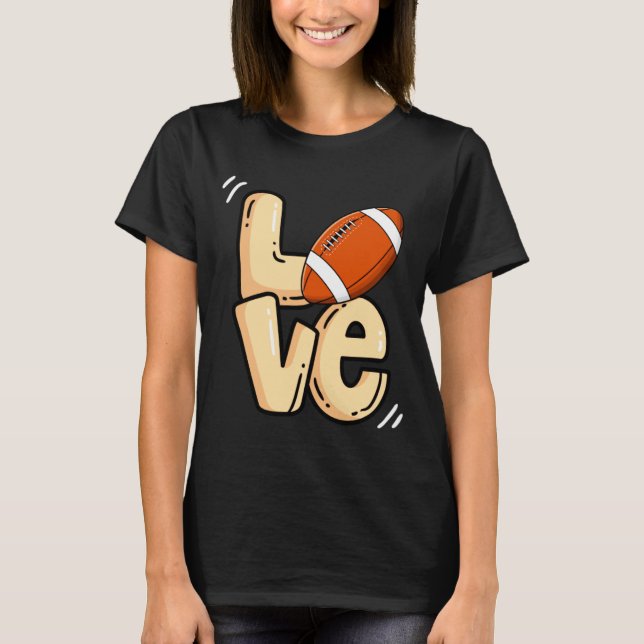 American Football Love Valentines Rugby Srts Pl  T-Shirt (Front)