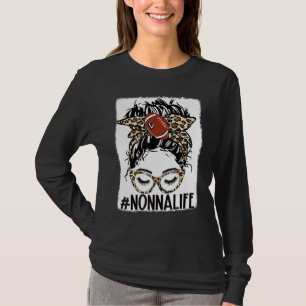 American Football Nonna Life Messy Bun Game Day Mo T-Shirt