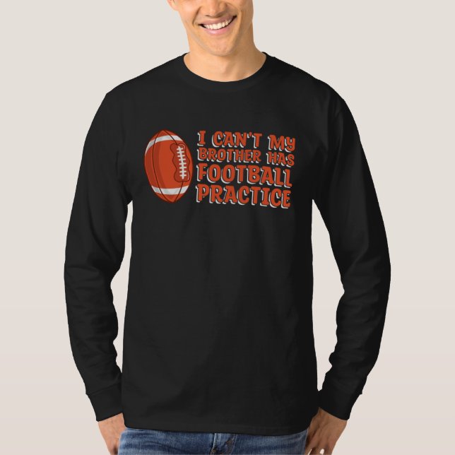American Football Player Footballer  Football Sist T-Shirt (Front)