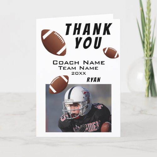 American Football Thank you Coach Photo Card - American Football Thank you Coach Photo Card. Football thank you coach card with photo, thank you text, coach name, team name, year, your name and football balls. Inside the card are more football balls. Photo thank you card - add your photo into the template. Personalize the card with names and your text. Great thank you card for the football team coach!