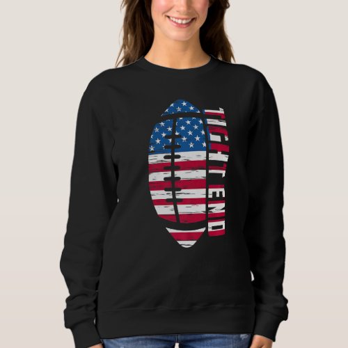 American Football Tight End USA Flag   Sweatshirt